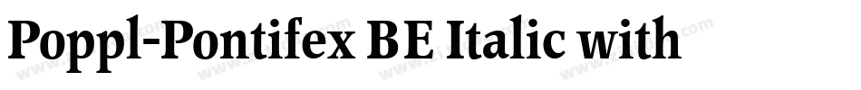 Poppl-Pontifex BE Italic with Oldstyle Figures字体转换